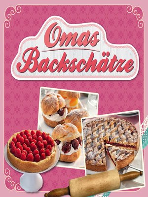 cover image of Omas Backschätze